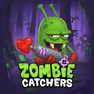 Zombie Catchers